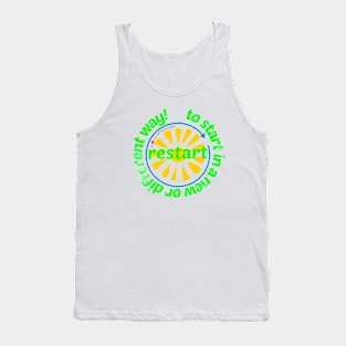 Restart...Afresh! Tank Top